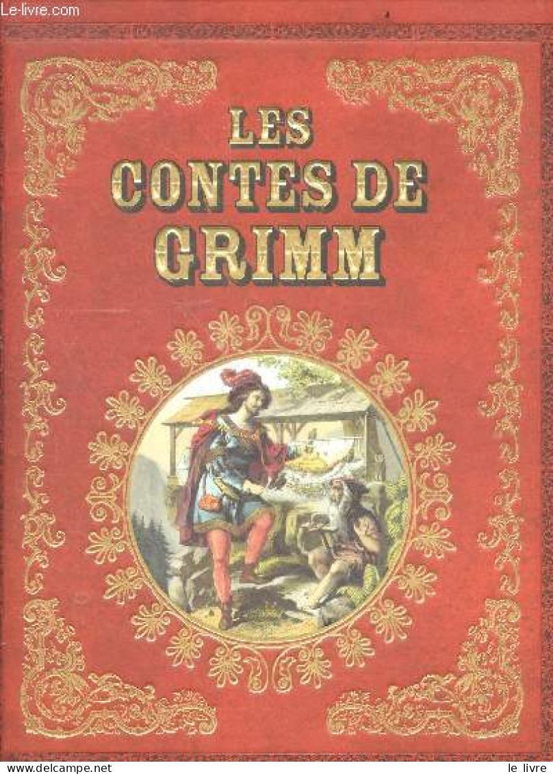 Les Contes De Grimm - Grimm Jacob & Wilhelm - 2009 - Racconti