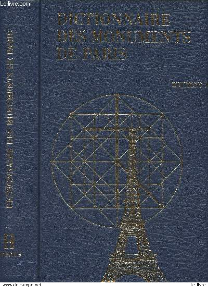 Dictionnaire Des Monuments De Paris - Colson Jean/Lauroa Marie-Christine - 1992 - Ile-de-France