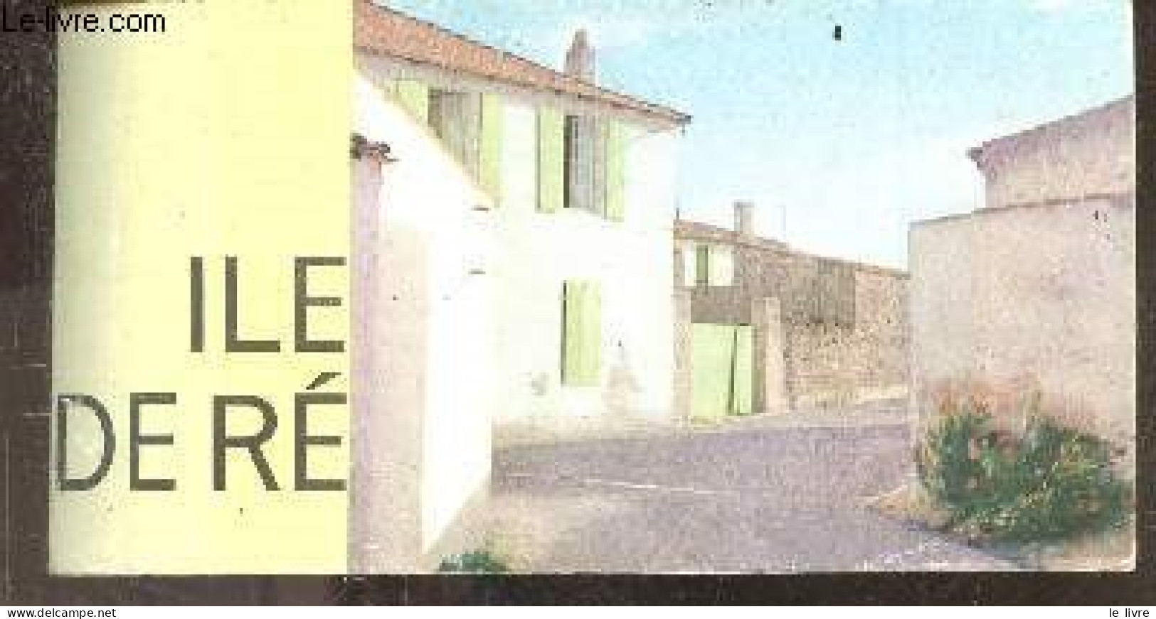 Ile De Re Et Les Retais - PIERRE TARDY - 1967 - Poitou-Charentes