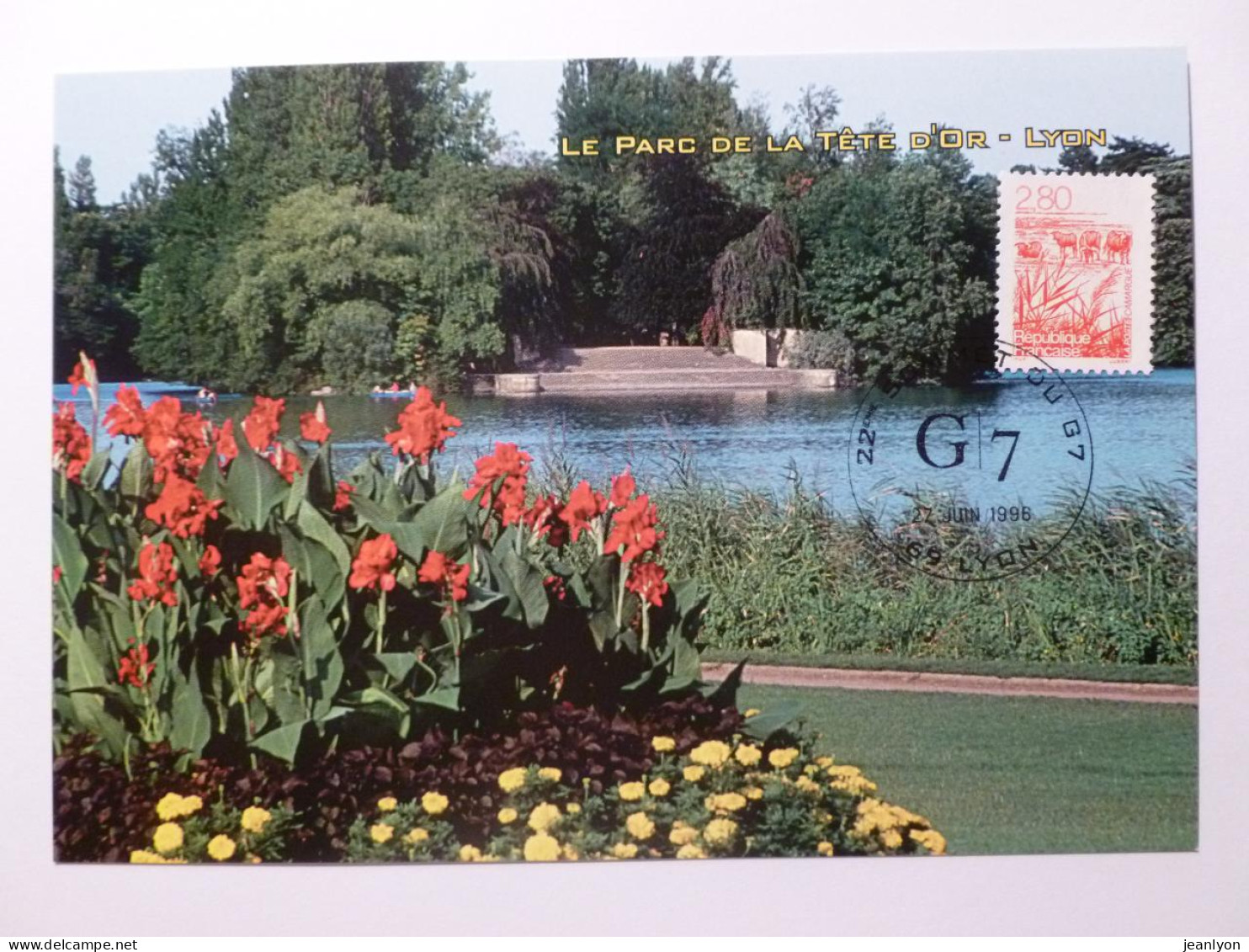 LYON (69/Rhône) - PARC TETE D'OR - SOMMET DU G7 1996 - Carte Philatélique - Lyon 6