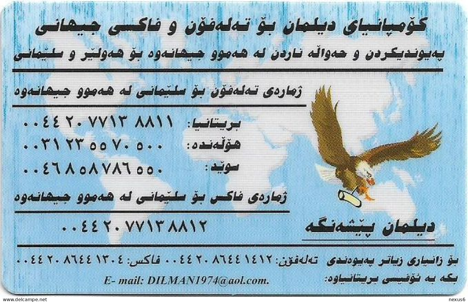 UK & Others - DILMAN (Kurdistan Calls) - Dilman Is The Best, Eagle (Light Blue Issue), Remote Mem. No FV, Used - Emissioni Imprese