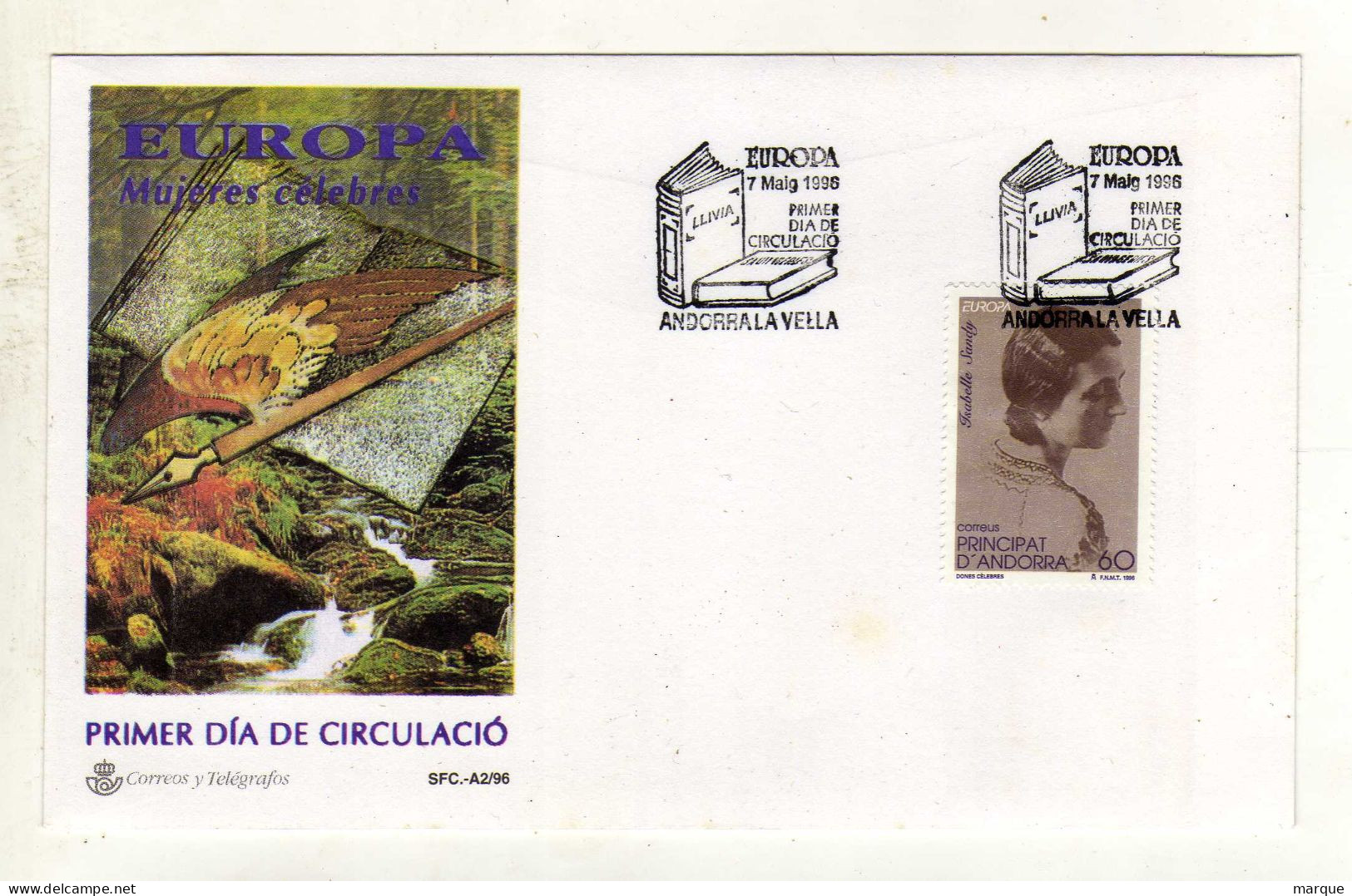 Enveloppe 1er Jour ANDORRE PRINCIPAT D'ANDORRA Oblitération ANDORRA LA VELLA 09/05/1996 - Used Stamps