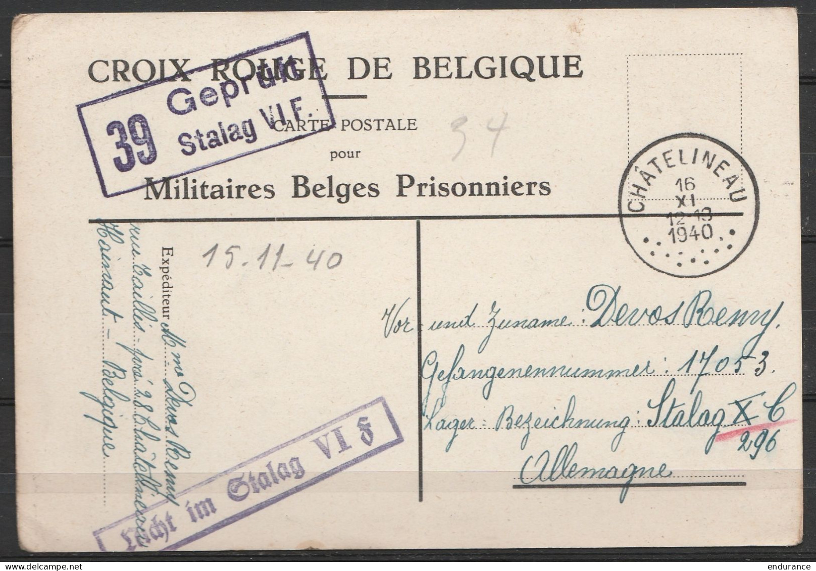 Carte Postale (Croix-Rouge) Pour Militaires Belges Prisonniers Càd CHÄTELINEAU /16 XI 1940 Pour Stalag XC 296 - Cachet C - Kriegsgefangenschaft