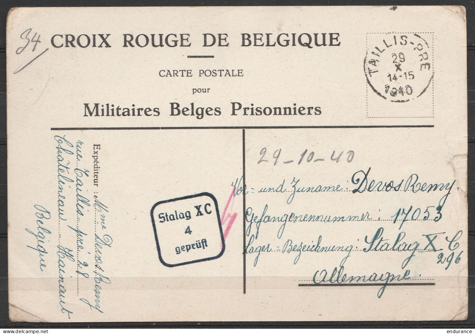 Carte Postale (Croix-Rouge) Pour Militaires Belges Prisonniers Càd TAILLIS-PRE /29 X 1940 Pour Stalag XC 296 - Cachet Ce - Krijgsgevangenen