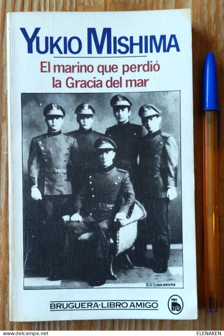 Libro EL MARINO QUE PERDIÓ LA GRACIA DEL MAR MISHIMA, YUKIO   Crítica Información Del Libro        Género Narrativa - Cultural