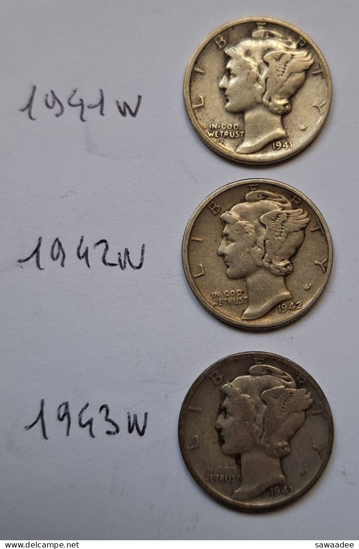 PIECE - U.S.A. 10 CENTS - "MERCURY DIME" - ARGENT - LOT DE 3 -1941 W, 1942 W Et 1943 W - 1916-1945: Mercury (Mercure)