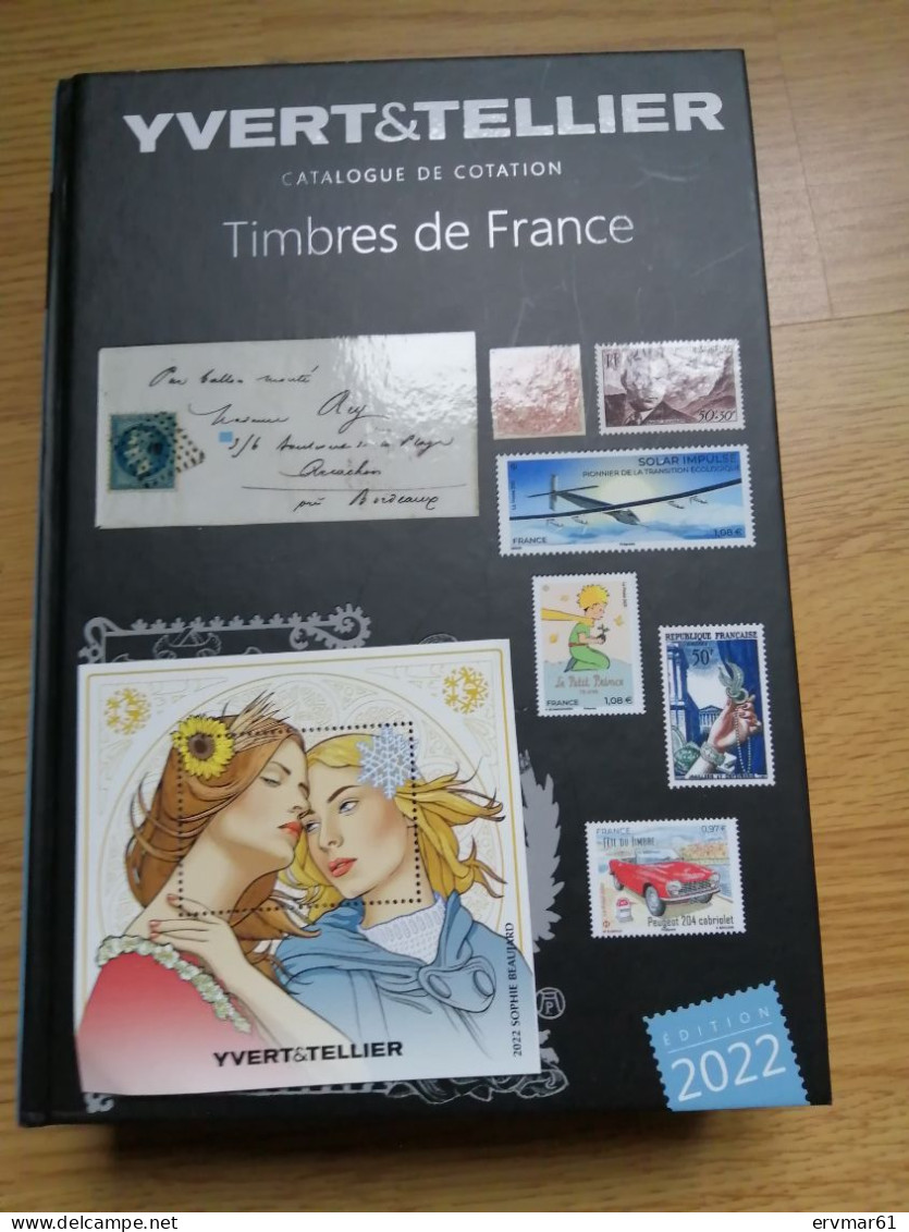 CATALOGUE ILLUSTRATEUR YVERT & TELLIER 2022 + TIMBRES FRANCE GENERATION MARIANNE - Francia