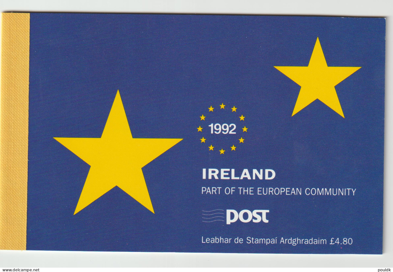 Ireland 1992 Part Of The European Community Booklet MNH/**. Postal Weight Approx 0,08 Kg. Please Read Sales - Carnets