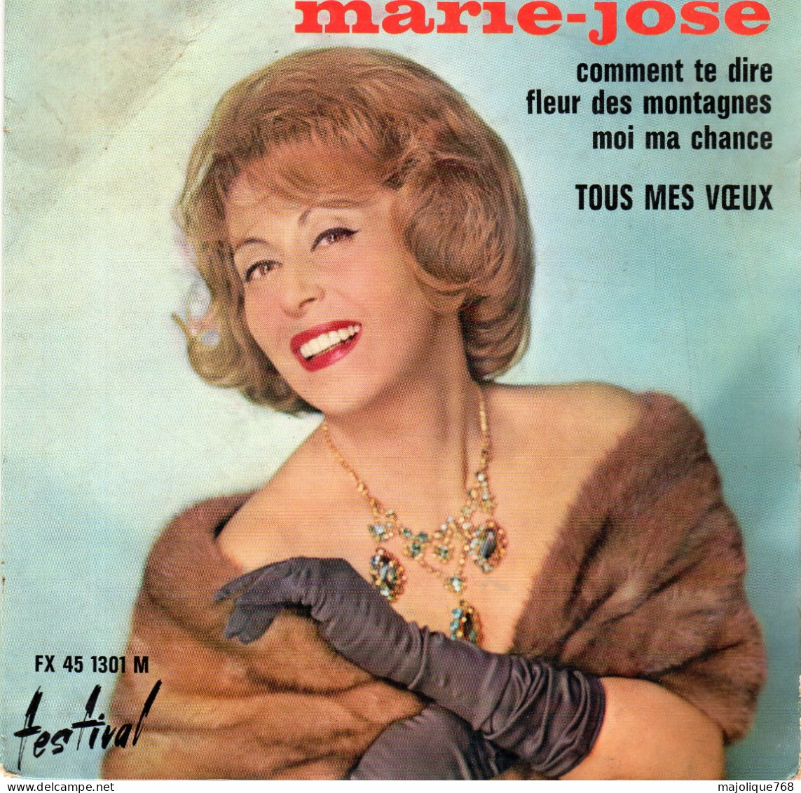 Disque De Marie-José - Tous Mes Vœux - Festival FX 1301 M - France 1962 - Disco & Pop