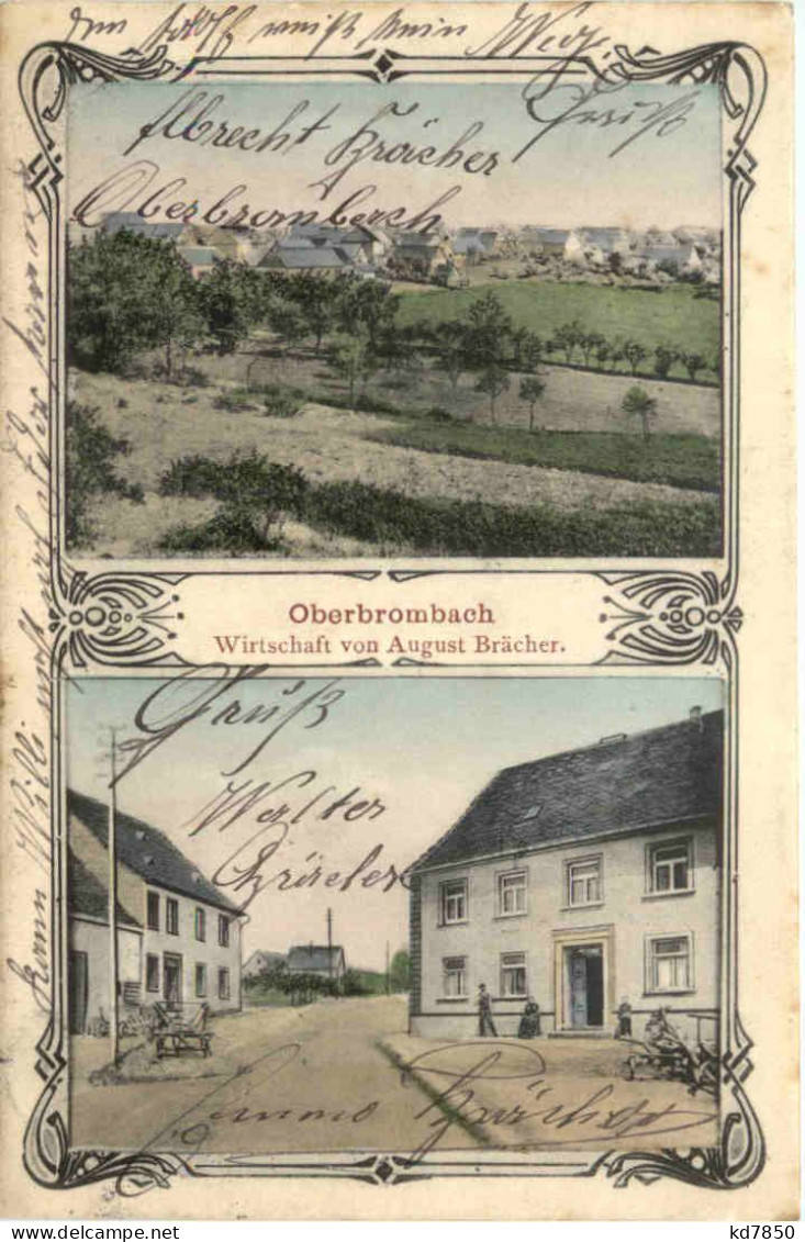 Oberbrombach - Wirtschaft Von August Brächer - Birkenfeld (Nahe)