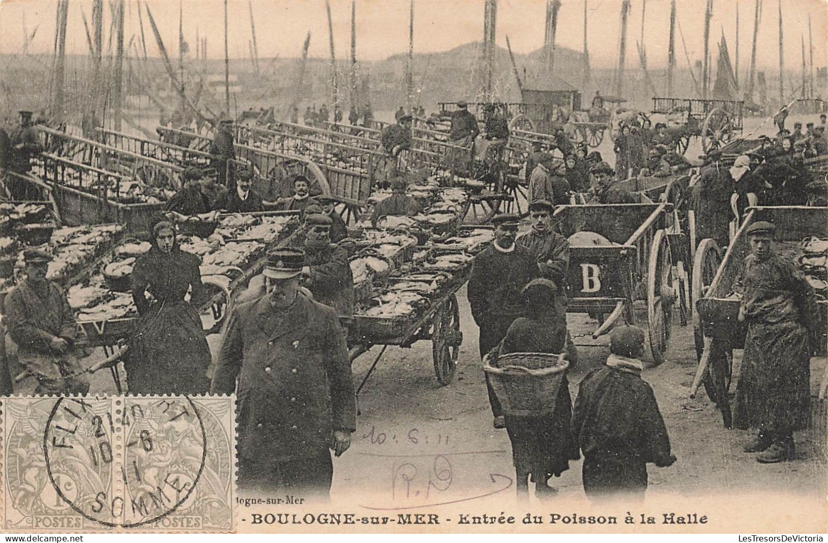 Boulogne Sur Mer - Entrée Du Poisson à La Halle - Animé - Oblitéré 1911 - Carte Postale Ancienne - Boulogne Sur Mer