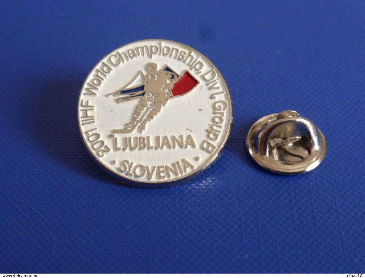 Pin's Hockey Sur Glace - 2001 IIHF World Championship Div 1, Groupe B - Ljubliana Slovenia - Slovenie (PD30) - Winter Sports