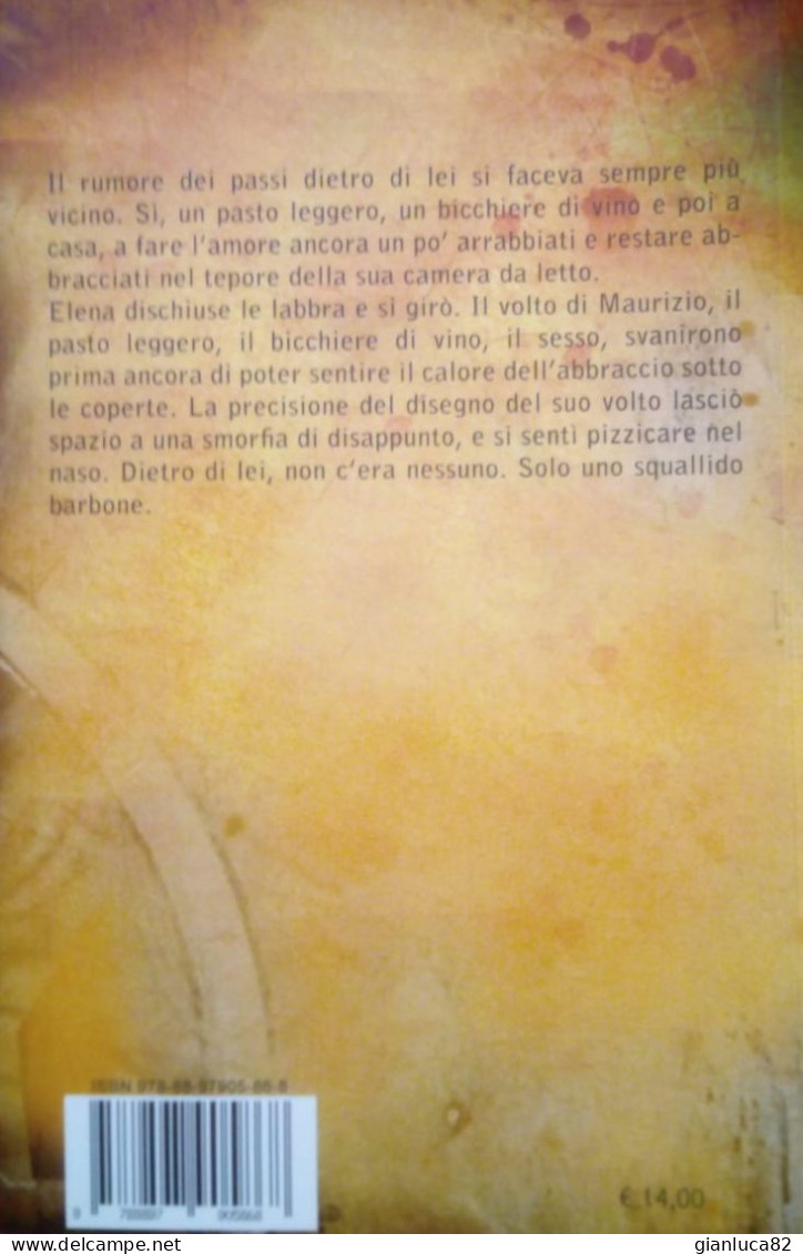 Lotto N.3 Libri P.Lopez Colouring Book, L.Del Gado 081, P.N. Faye Il Venditore Di Libri Come Da Foto NUOVI!!! - Altri & Non Classificati