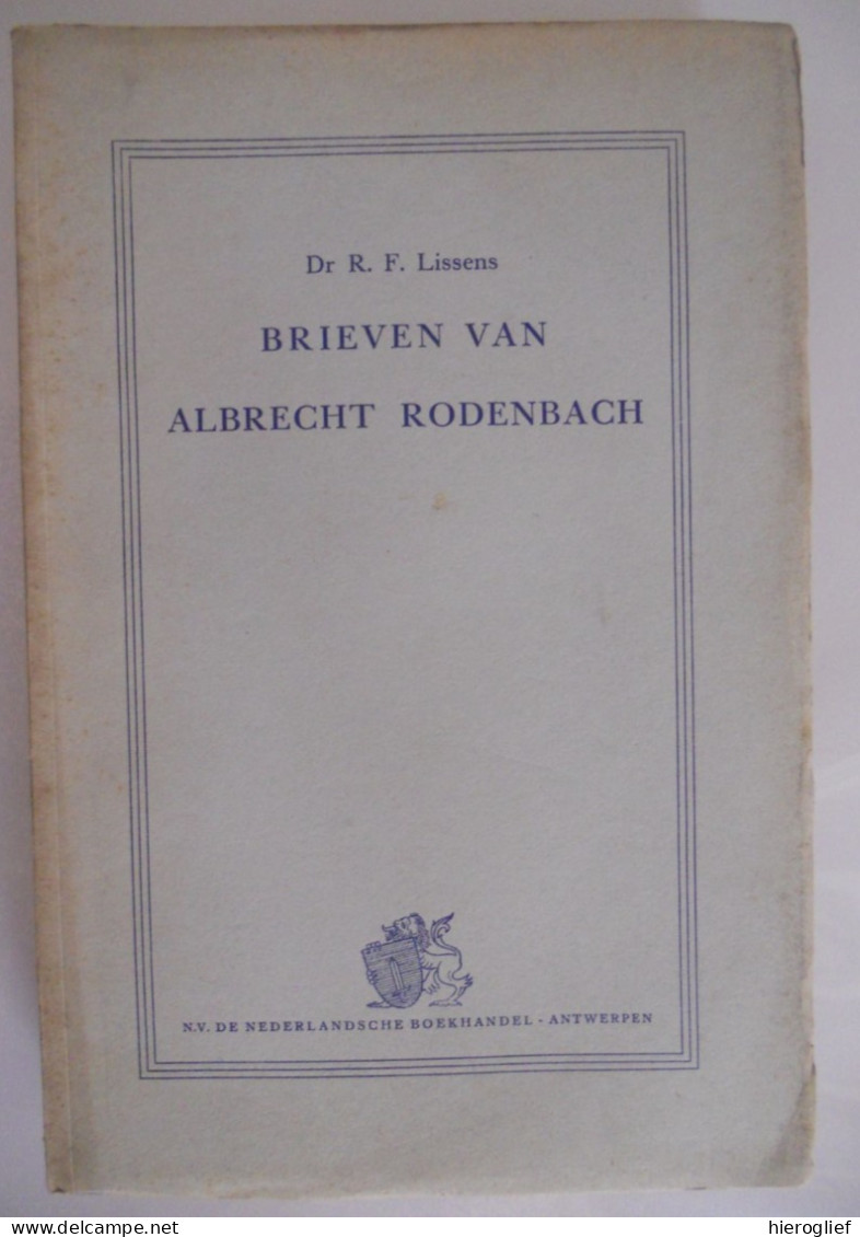 BRIEVEN VAN ALBRECHT RODENBACH Door Dr. R.F. Lissens Roeselare Dichter Vlaams Bewustzijn Vlaanderen Leuven Herentals - Andere & Zonder Classificatie