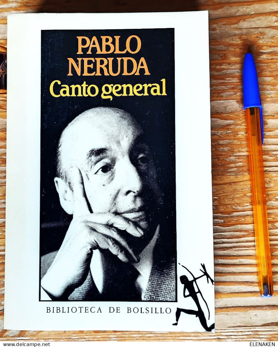 LIBRO PABLO NERUDA CANTO GENERAL 1983 , 491 PAG POESÍA - Culture