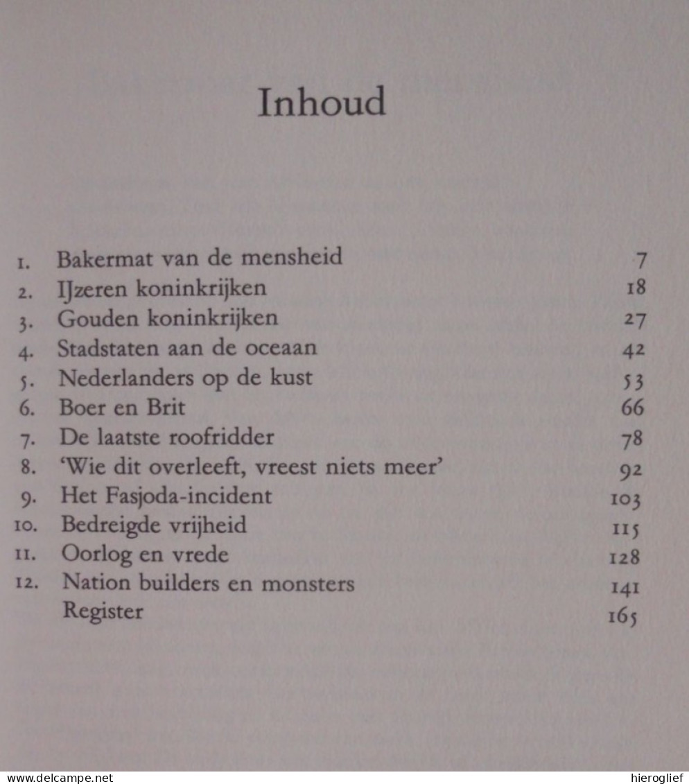 Geschiedenis Van Afrika Door J.G. Kikkert / Eigenheid Versus Europese Expansie Kolonisatie Oorlog Vrede - Histoire