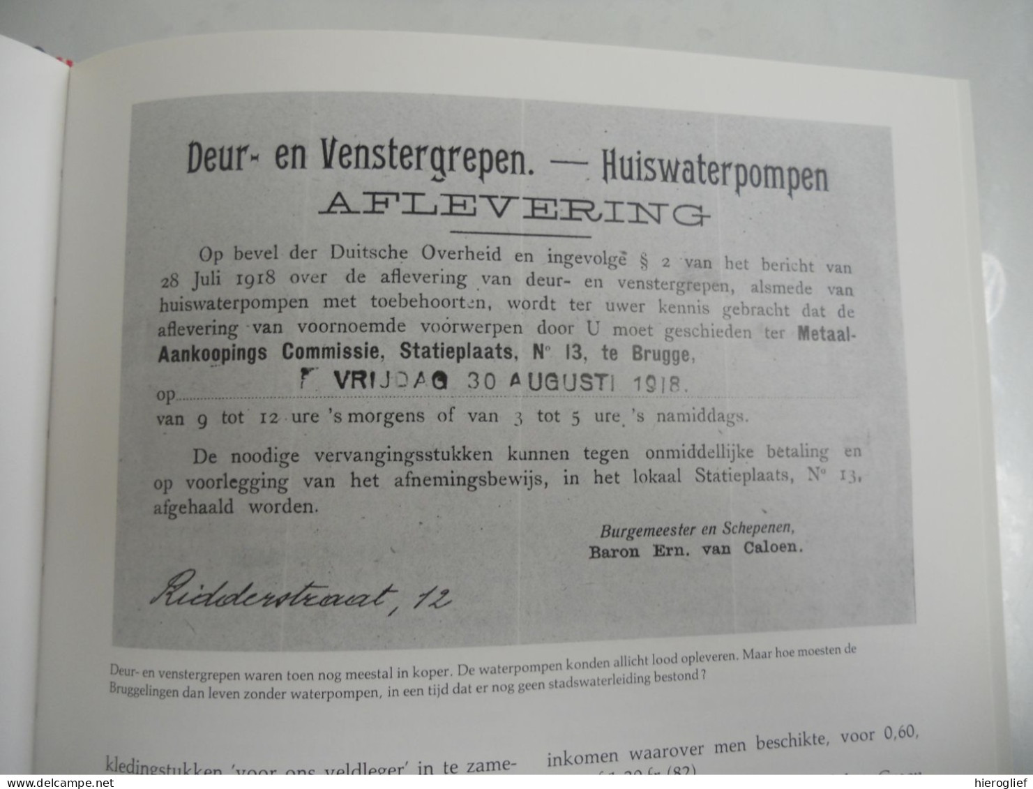 BRUGGE BEZET 1914-1918 1940-1944 Het leven in een stad tijdens twee wereldoorlogen door Luc Schepens Duitse bezetters