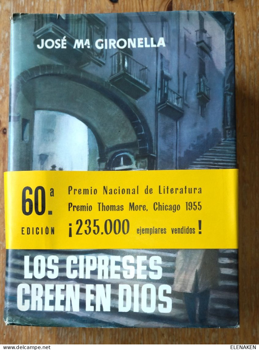 LIBRO LOS CIPRESES CREEN EN DIOS (JOSE MARIA GIRONELLA) EDITORIAL PLANETA.  Descripción Del Lote  El Libro Está En Unas - Culture