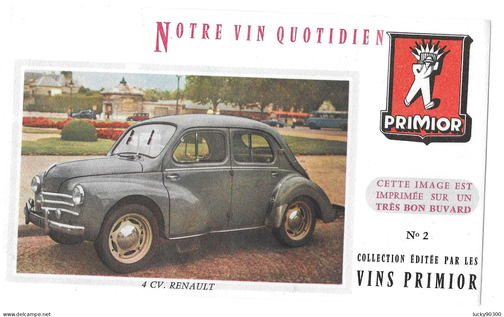 BUVARD VINS PRIMIOR - N° 2 -  AUTOMOBILE 4 CV RENAULT - DIMENSIONS 20 X 12 - Auto's