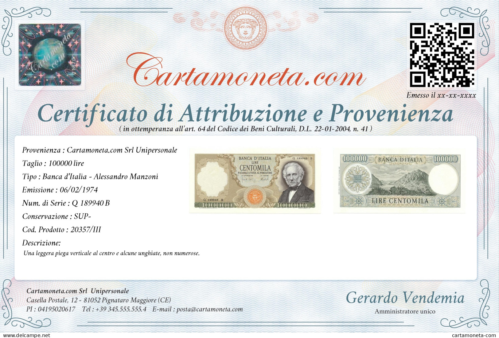 100000 LIRE ALESSANDRO MANZONI MEDUSA 06/02/1974 SUP- - Other & Unclassified