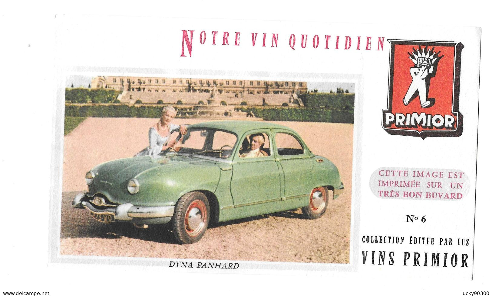 BUVARD VINS PRIMIOR - N° 6 -  AUTOMOBILE DYNA PANHARD - DIMENSIONS 20 X 12 - Auto's