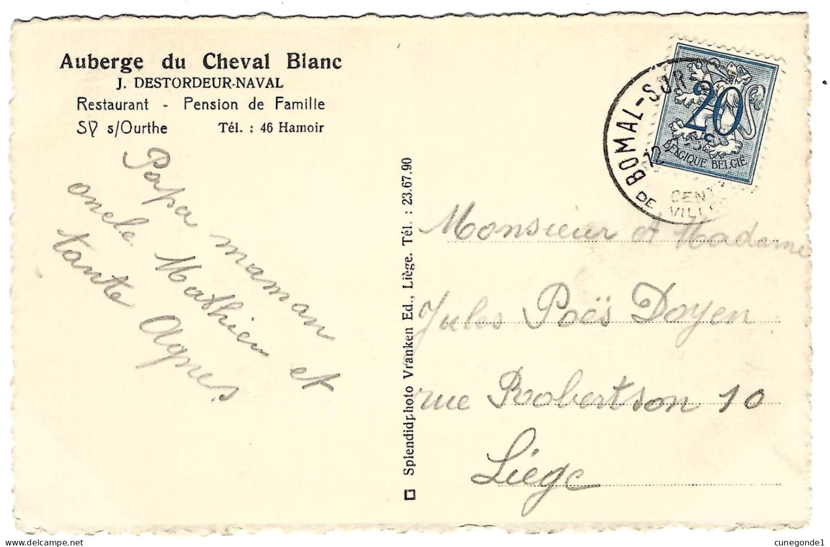2 CPSM SY Sur OURTHE : L'Auberge Du Cheval Blanc & Chapelle - Circulées - Ed. Auberge Cheval Blanc, Propr. Destordeur - Ferrieres