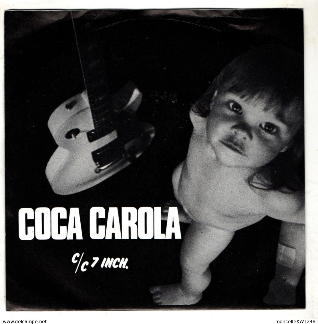 Coca Carola - 45 T SP I Vote Rock'n Roll (1991) - Punk