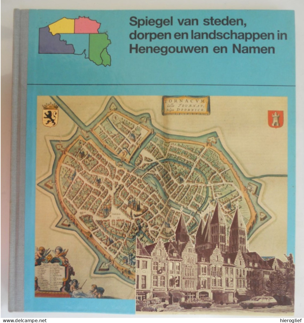 Spiegel Van Steden Dorpen En Landschappen In Henegouwen En Namen Door Fr. Vandenbergh 1985 Hainaut Namur Tournai Mons - Geschiedenis