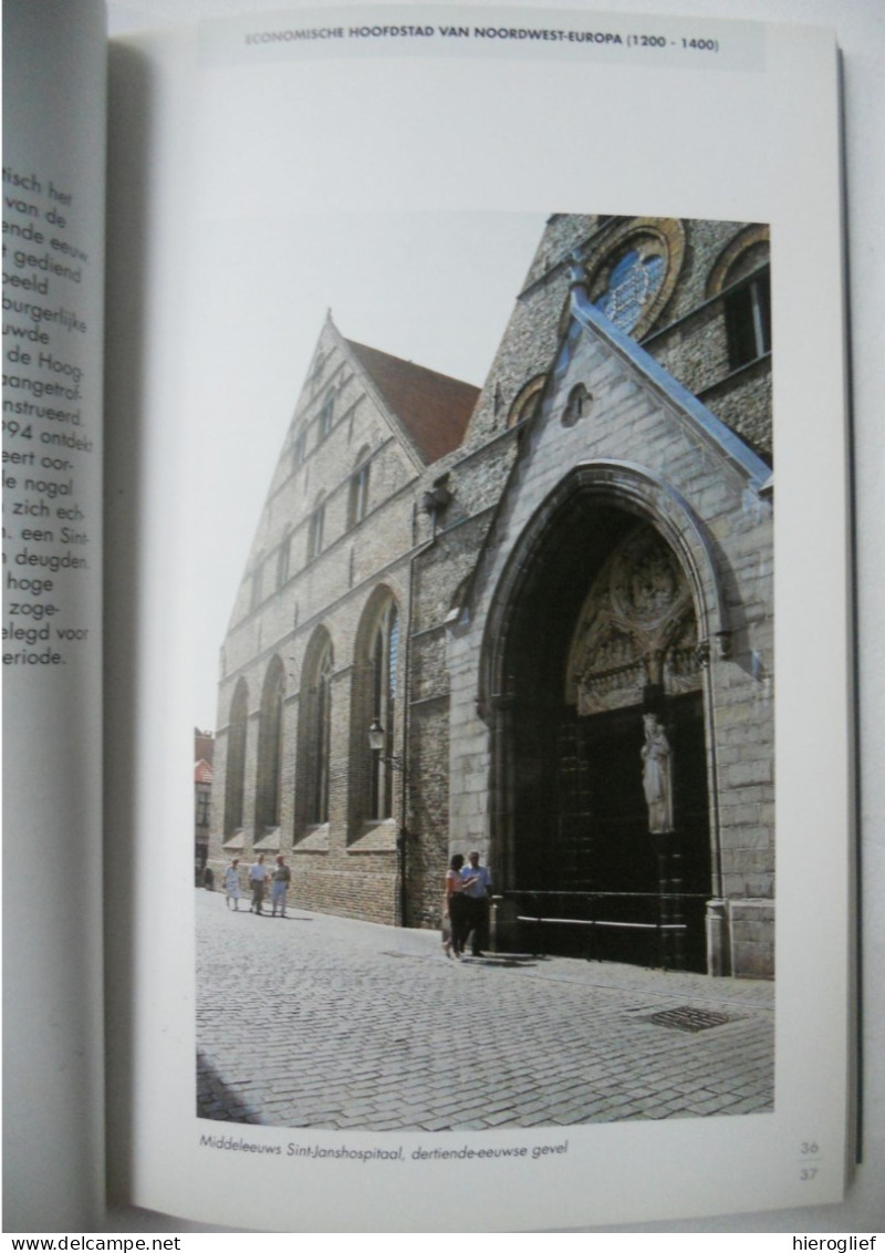 BRUGGE een verhaal van 2000 jaar - door Noël Geernaert Ludo Vandamme 1996 gesigneerd / handel Bourgondië maritiem