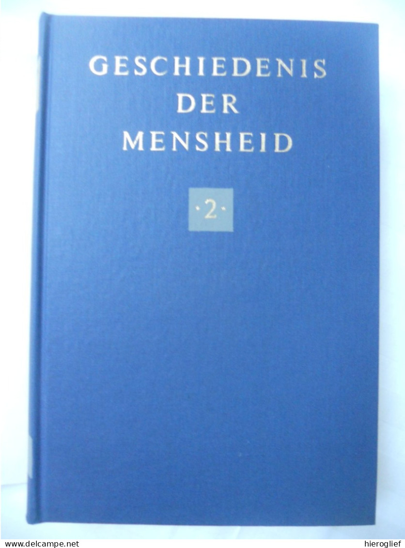 Geschiedenis der mensheid - 5 delen  cultuurhistorie vd godsdiensten kunsten wetenschappen politieke & sociale geschiede