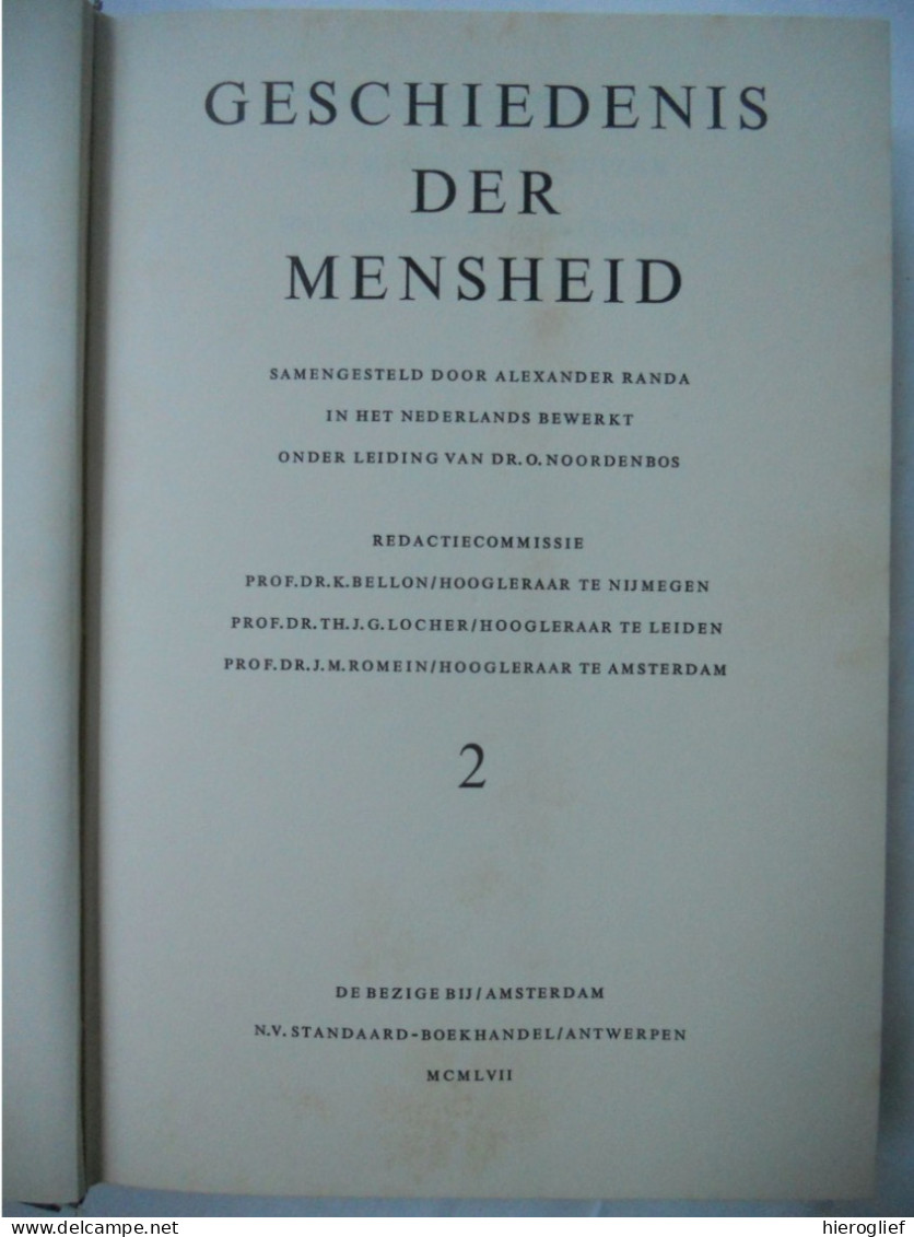 Geschiedenis der mensheid - 5 delen  cultuurhistorie vd godsdiensten kunsten wetenschappen politieke & sociale geschiede