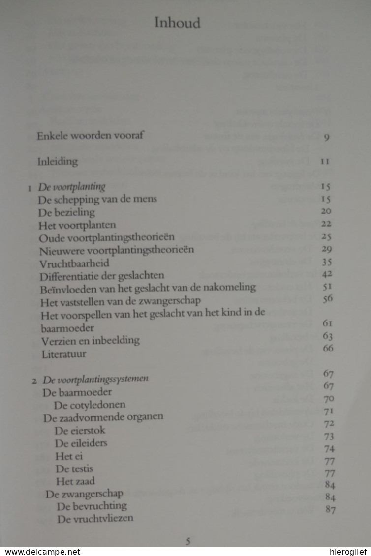 In Smart Zult Gij Kinderen Baren - Opvattingen Over Voortplanting Sonja Damstra-Wijmenga Verloskunde Gynaecologie - Geschiedenis