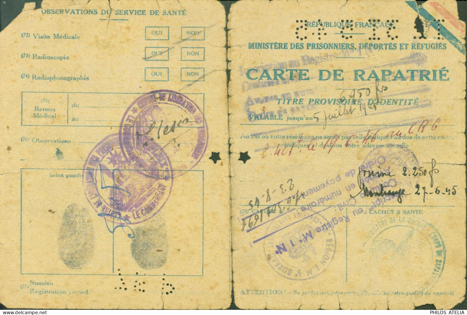 Guerre 40 Carte De Rapatrié Ministère Des Prisonniers Déportés Réfugiés Titre Provisoire D'identité - Guerre De 1939-45