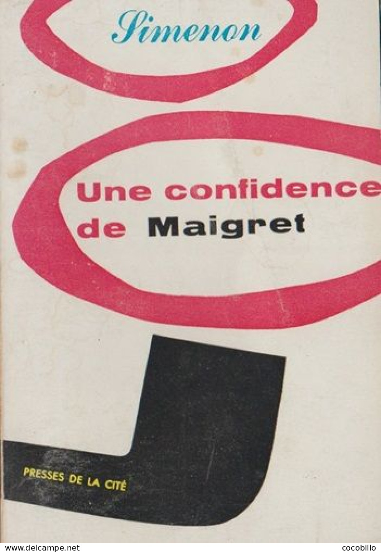 Une Confidence De Maigret De Georges Simenon - Presses De La Cité - 1959 - Simenon