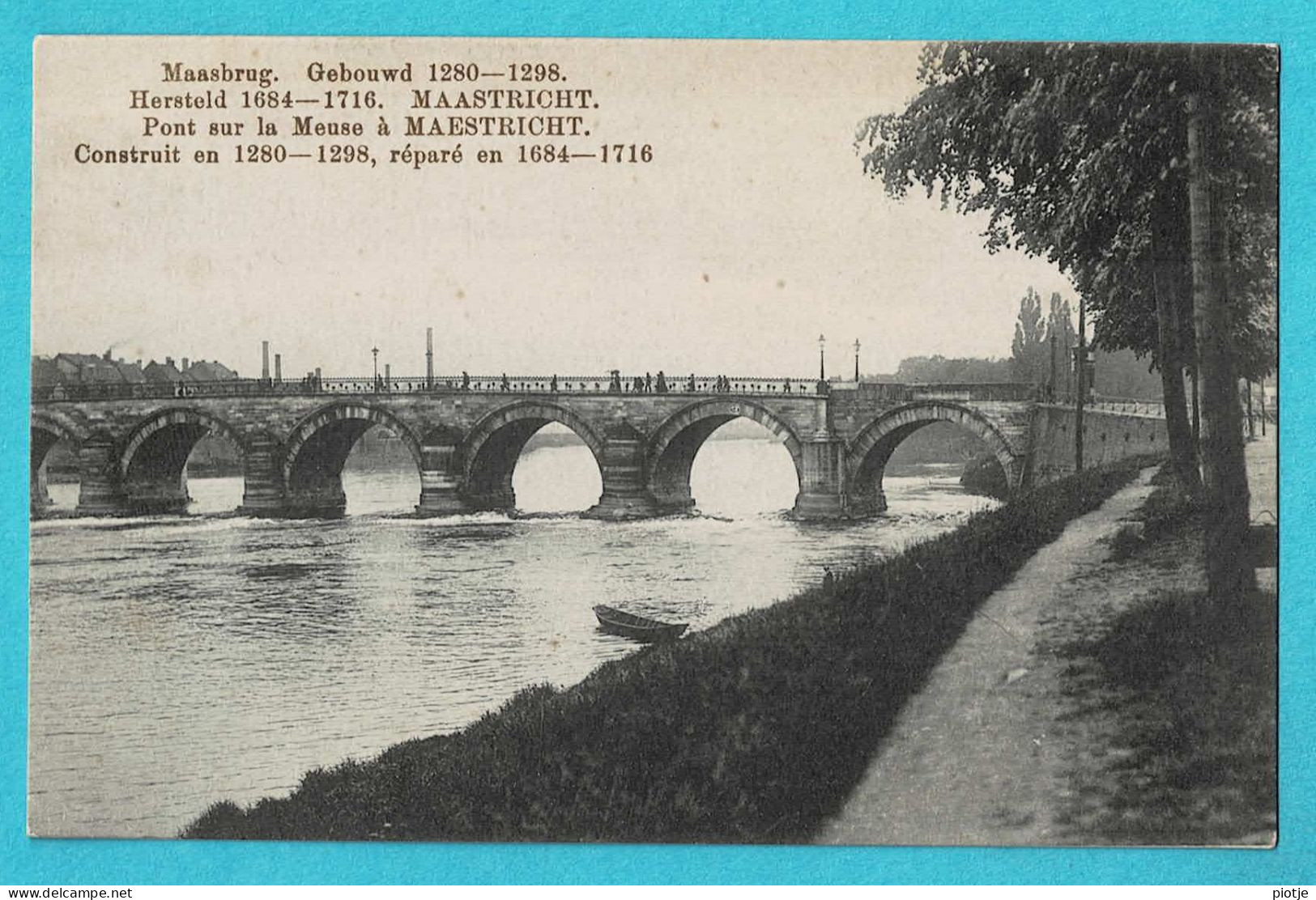 * Maastricht (Limburg - Nederland) * (Edition Carl Schwing) Maasbrug, Pont Sur La Meuse, Construit En 1280, Bridge - Maastricht
