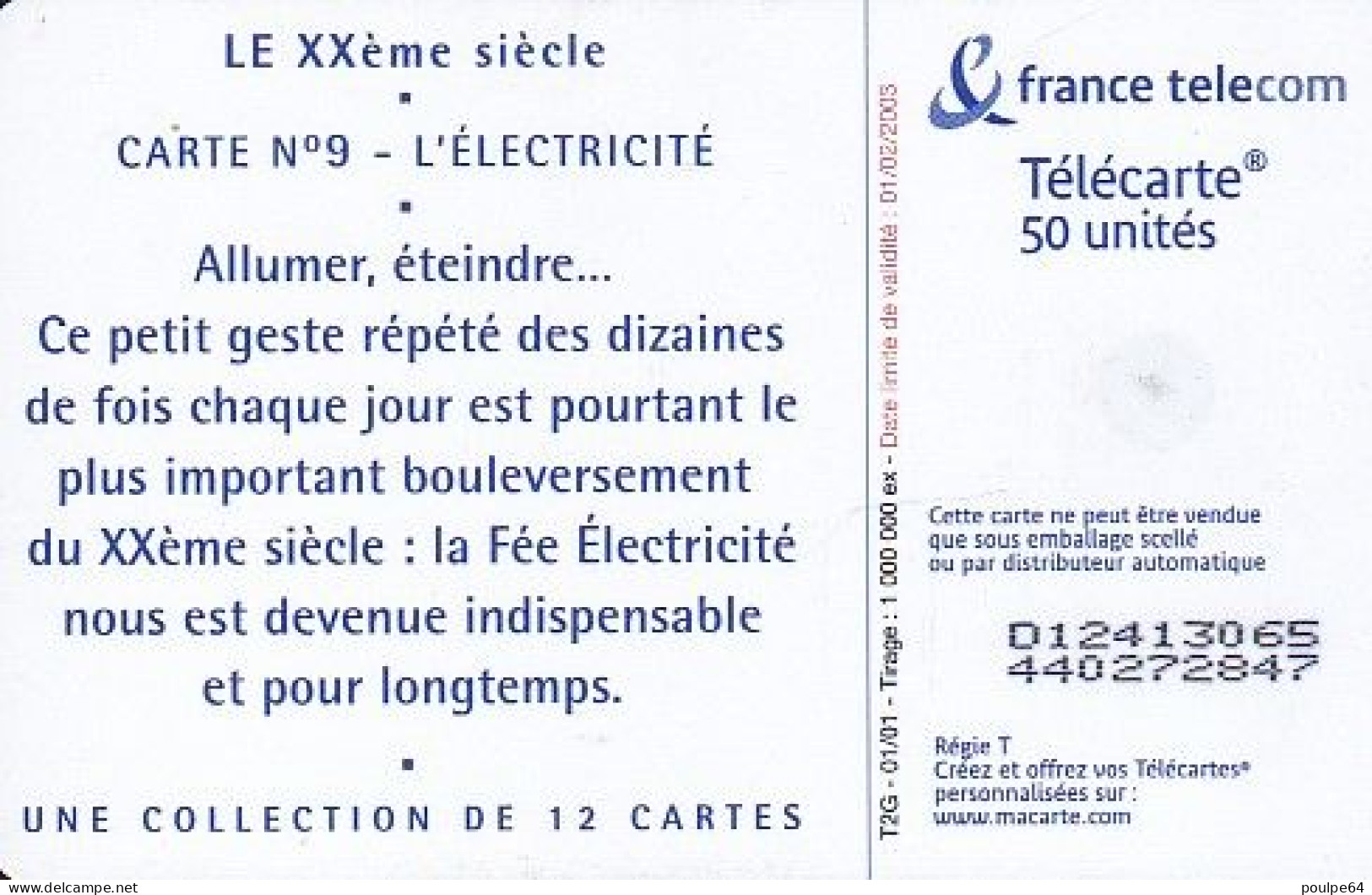 F1115  01/2001 - XXe SIÈCLE " L'Électricité " - 50 OB2 - (verso : N° D+8 Chiffres - Deux Lignes Alignées) - 2001