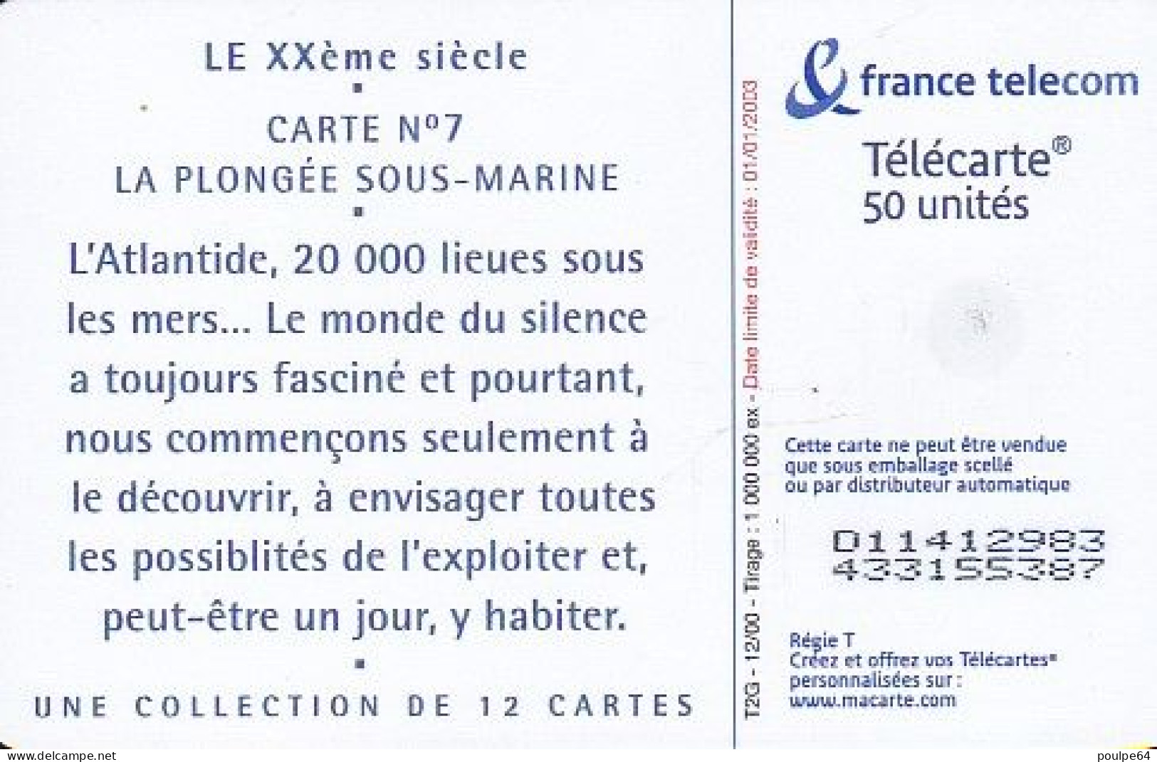 F1114  12/2000 - XXe SIÈCLE " Plongée Sous-marine " - 50 OB2 - (verso : N° D+8 Chiffres - Deux Lignes Alignées) - 2000
