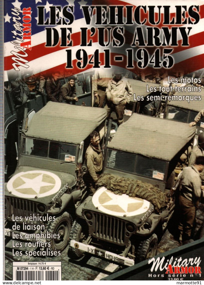 LES VEHICULES DE L US ARMY 1941 1945 JEEP CAMION GMC MOTO - Vehículos