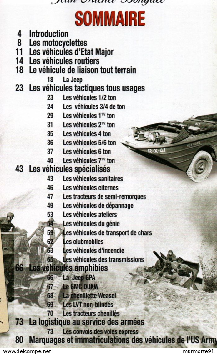 LES VEHICULES DE L US ARMY 1941 1945 JEEP CAMION GMC MOTO - Fahrzeuge