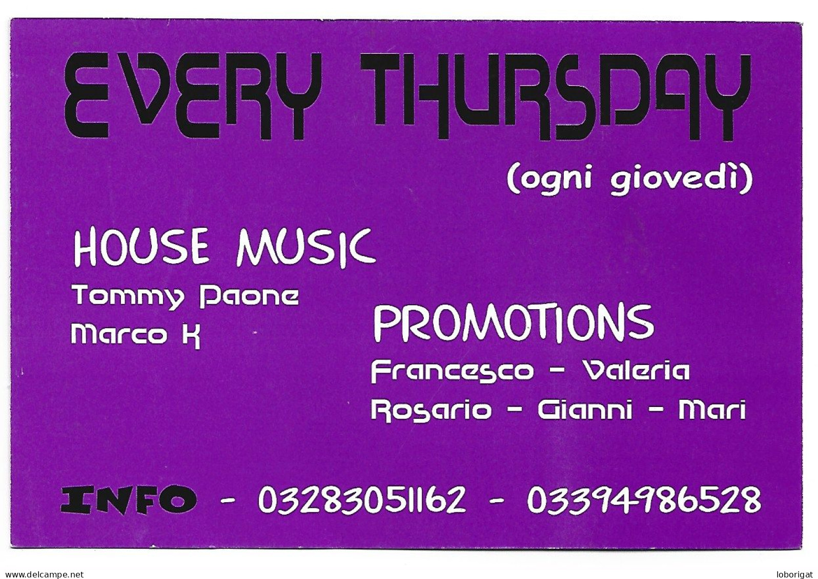 TARJETA INVITACION EVERY THURSDAY ( OGNI GIOVEDI ).- ( ITALIA ) - Einweihungen