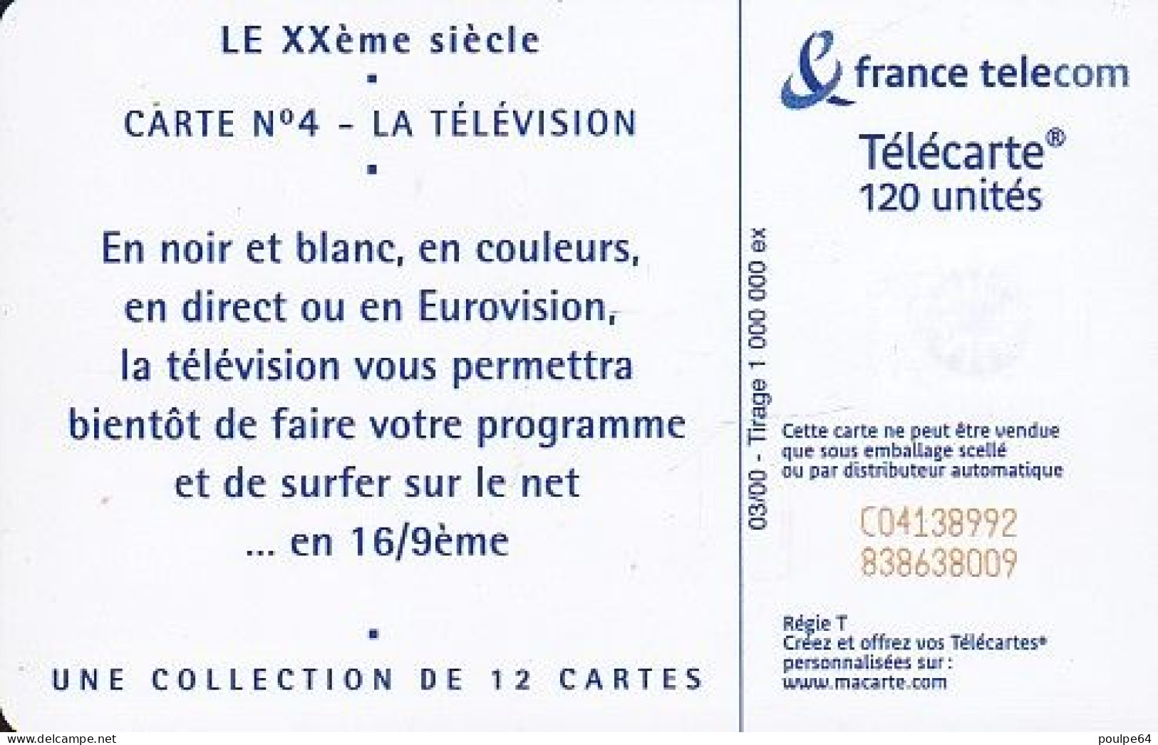 F1052  03/2000 - XXe SIÈCLE " La Télévision " - 120 SC7 - 2000