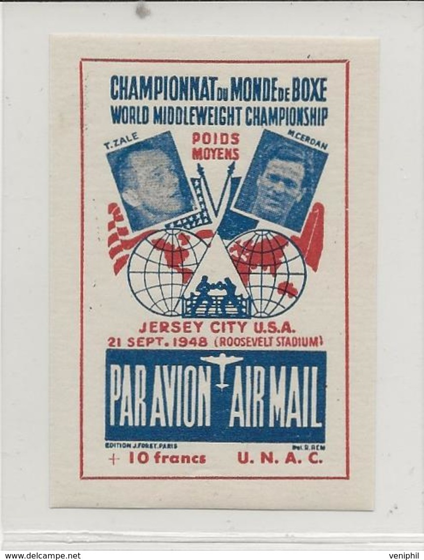 VIGNETTE -CHAMPIONNAT DU MONDE BOXE -MARCEL CERDAN- T ZALE- JERSEY CITY USA -21 SEPT 1948 - Deportes