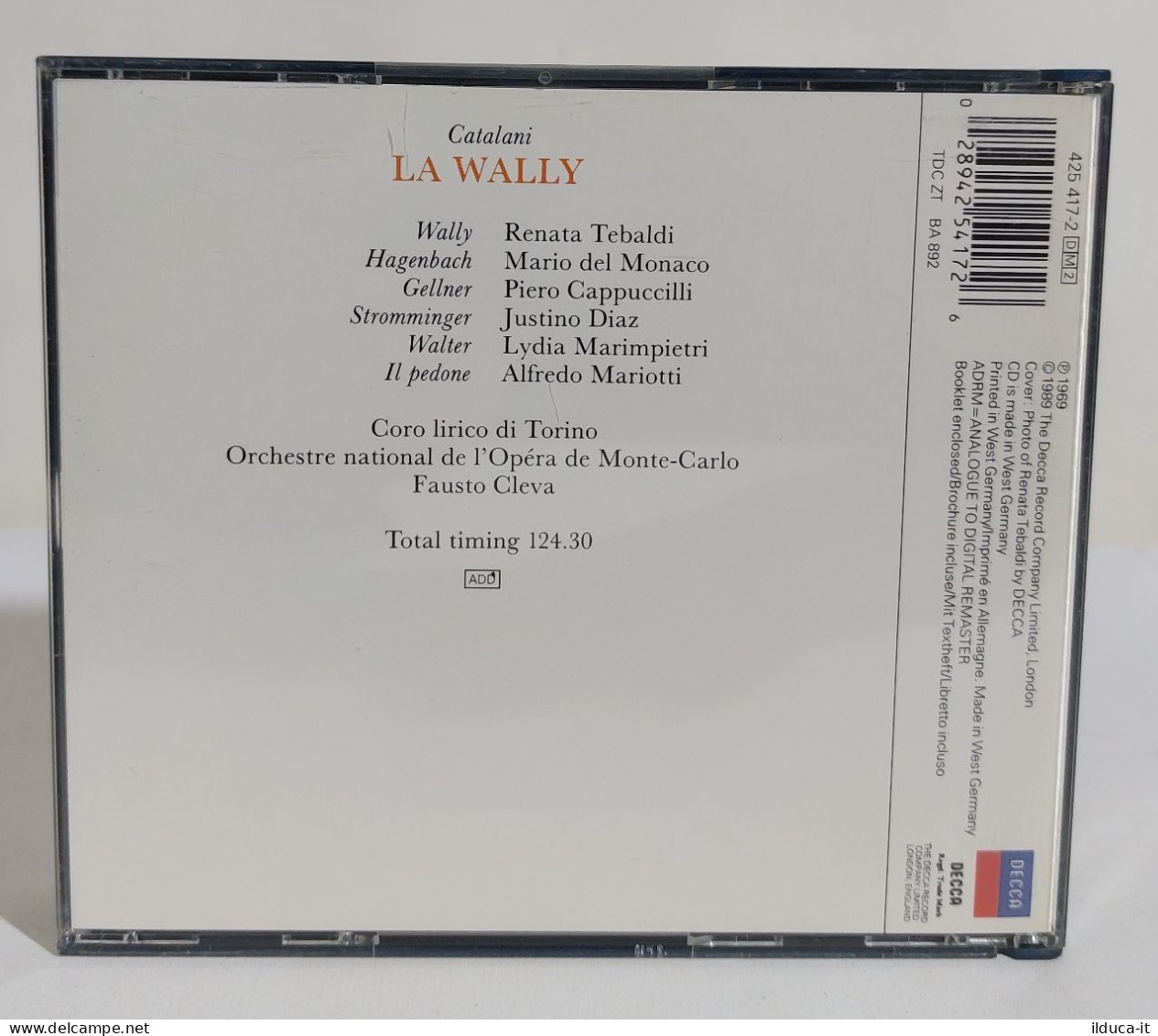 33462 Doppio CD - Catalani - La Wally - Tebaldi Del Monaco Cappuccilli - Decca - Opere