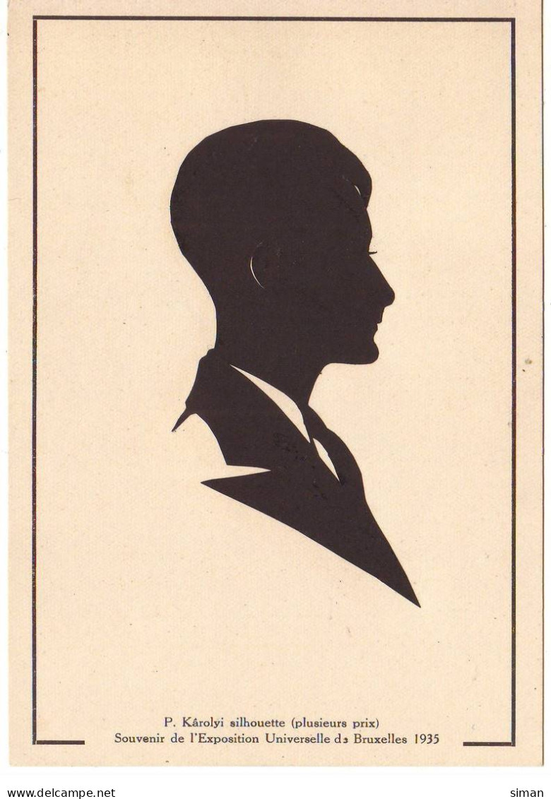 N°18913 - Silhouettes - P. Kârolyi Silhouette - Souvenir De L'Exposition Universelle De Bruxelles 1935 - Silhouettes