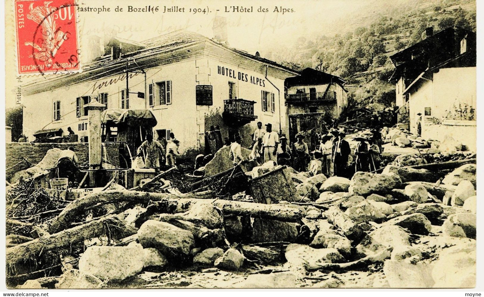 3671- Savoie -  BOZEL  : CATASTROPHE DE BOZEL LE 6 JUILLET 1904 - L'HOTEL DES ALPES  Circulée En 1918 - Bozel