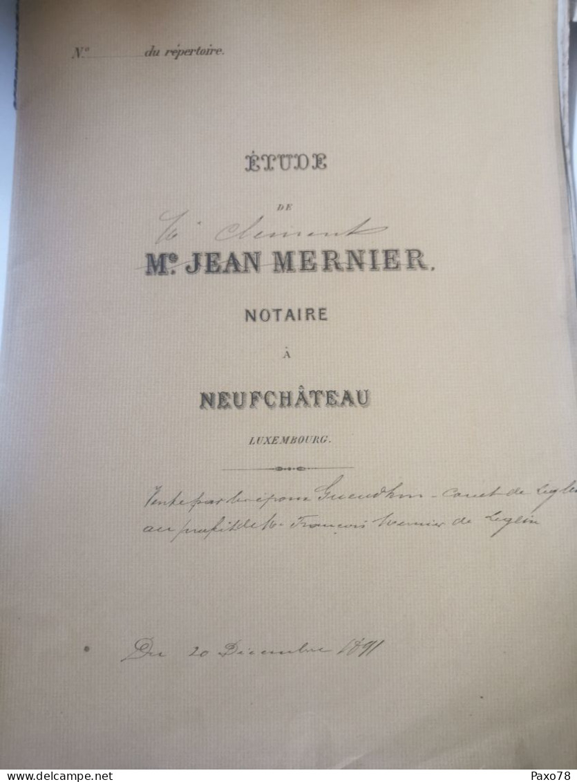 Act Notaire, Me Jean Mernier, Neufchateau 1891 - Andere & Zonder Classificatie