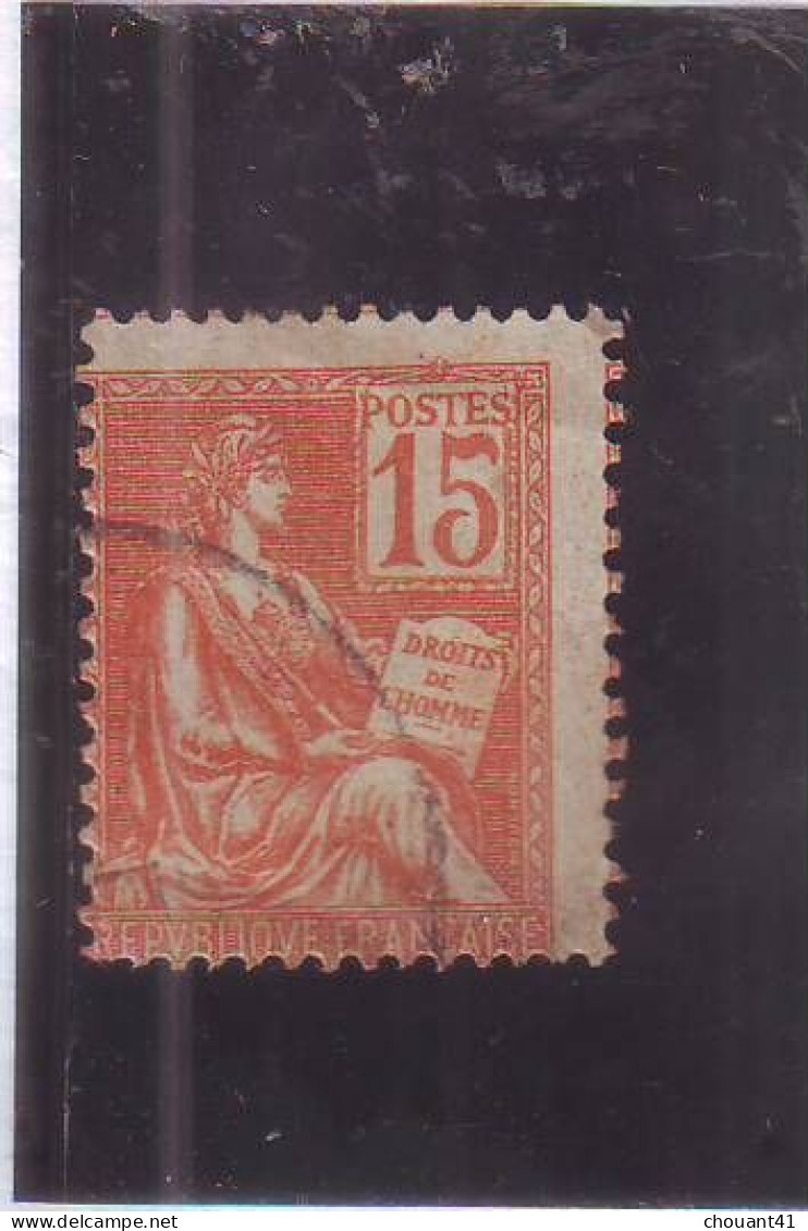 Yt 117  Mouchon Type I Piquage à Gauche - Used Stamps