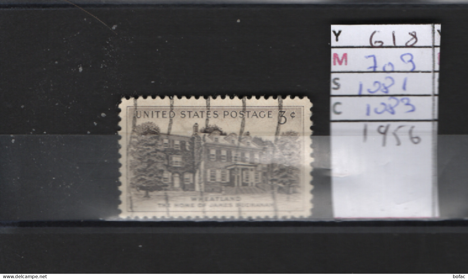 PRIX FIXE Obl  618 YT 703 MIC 1081 SCO 1083 GIB Wheatland Maison De James Buchanan 1956 Etats Unis  58A/07 - Used Stamps