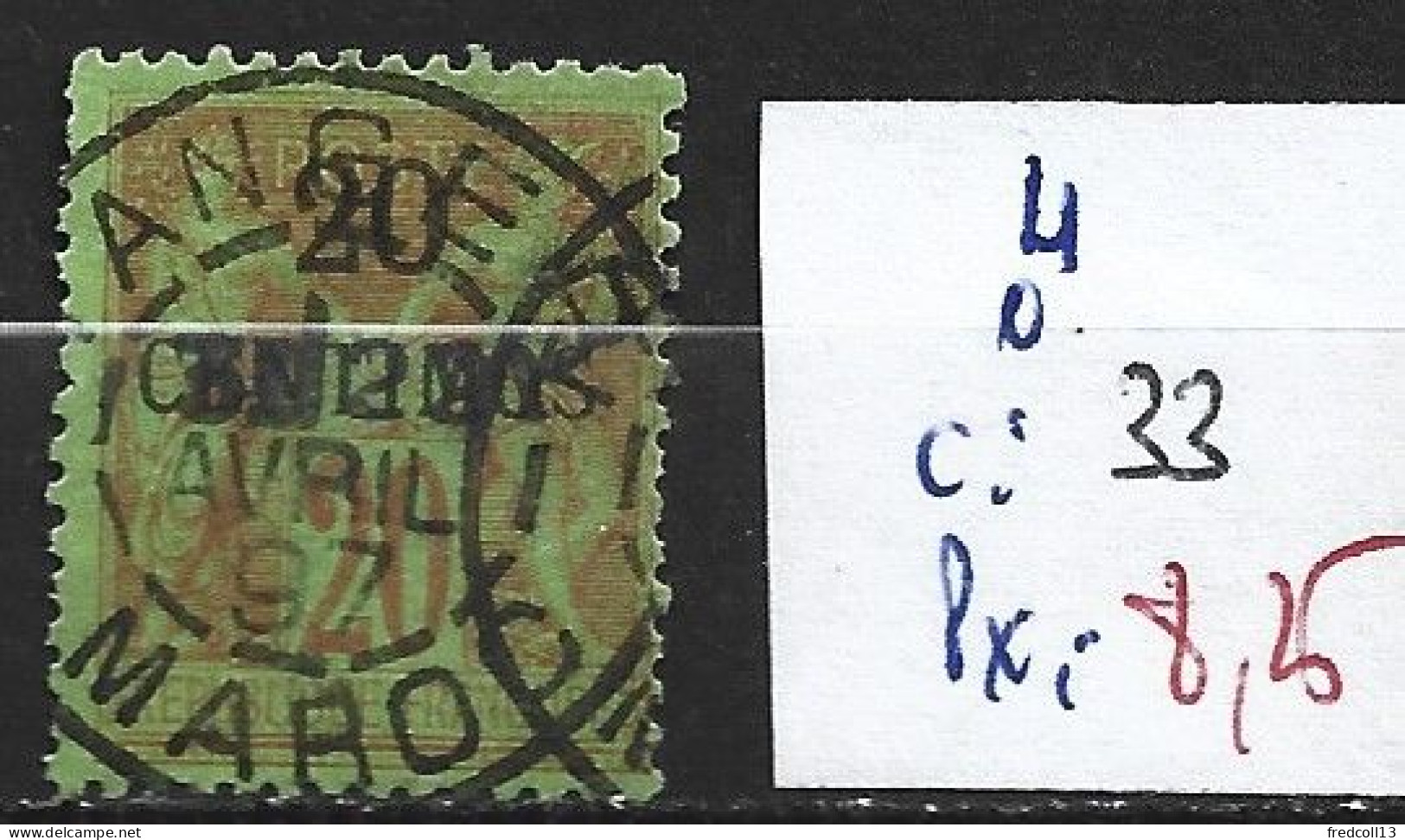 MAROC FRANCAIS 4 Oblitéré Côte 33 € - Used Stamps