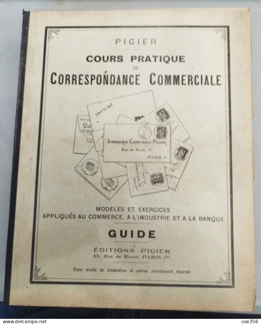 PIGIER COURS PRATIQUE De CORRESPONDANCE COMMERCIALE - Comptabilité/Gestion